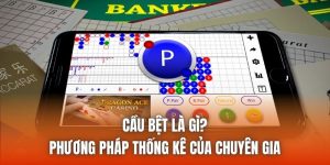 Cầu Bệt Là Gì? Phương Pháp Thống Kê Của Chuyên Gia