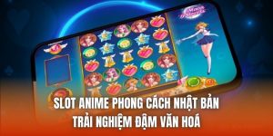 Slot Anime Phong Cách Nhật Bản - Trải Nghiệm Đậm Văn Hoá