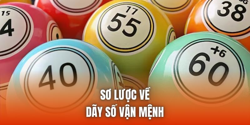 Sơ lược về dãy số vận mệnh